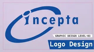 Incepta Logo Design | Graphic Design Level 3 | Aiyan Khan Arif #InceptaLogo