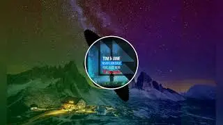 Tom & Jame - Never Look Back (ft. Alice Berg) (TK Taps Remix)