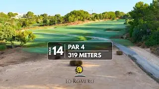 Lo Romero Golf Hole 14: Flyover Strategy & The 
