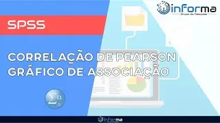 Correlação de Pearson e Gráfico de Associação no SPSS