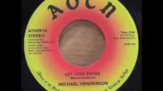 Michael Henderson - Let Love Enter