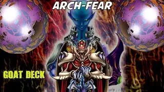 Arch-Fear - Deck Yugioh Goat (ITA)