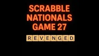 SPC Game 28 (Scrabble) -- against Tracy Cobbs