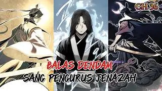 PERSIAPAN BOCAH PENGURUS JENAZAH MENJELAJAH JIANGHU UNTUK BALAS DENDAM