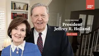 ‘Unforgettable testimony of God’ | President Jeffrey R. Holland Remembered