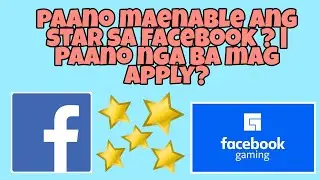 PAANO MAENABLE ANG STAR SA FACEBOOK? | PAANO NGA BA MAG-APPLY?