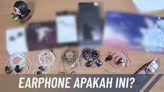 EMANG BEDA? MILIH EARPHONE VOCALAN DARI MURAH SAMPE YANG MAHAL