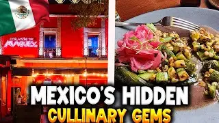 Hidden Gems in Mexico and Discover Mexico City