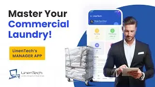 LinenTech Manager App - Master Your Commercial Laundry
