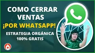 ✅Como cerrar ventas por Whatsapp  | Como vender por mensajes (te muestro mis conversaciones)