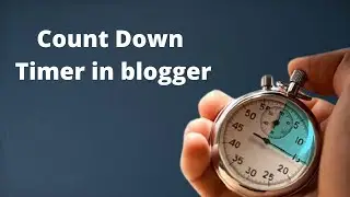 How to add countdown in blogger Tamil