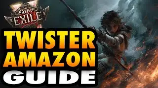 [POE2] TWISTER AMAZON &mdash; Руководство по сборке Path of Exile 2