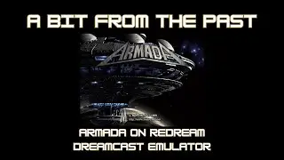 A Bit From The Past - Sega Dreamcast Emulator *Armada
