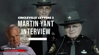 Circleville Letters Part 2: Interview with Martin Yant