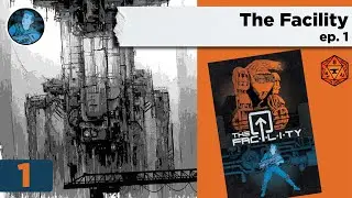 The Facility ep 1 (a Breathless Game)