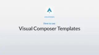 How to Use Visual Composer Templates