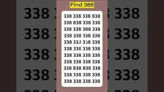 Can You Find 388? 👀 | Test Your Focus in 7 Seconds