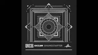 [Occam] - Shamestarter (Original Mix) [Qilla Records]