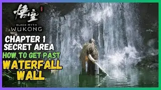 Chapter 1 Secret Waterfall Wall in Black Myth Wukong
