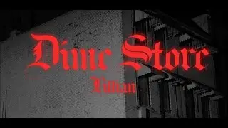 Lillian - Dimestore Music Video