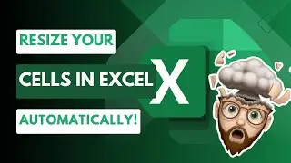 Effortless Excel: Resize Cells Instantly!