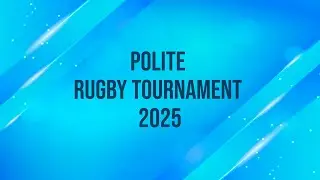 POLITE Rugby Tournament 25