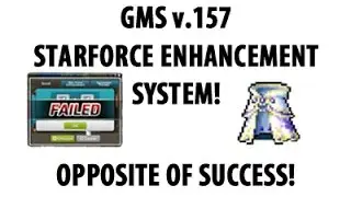[GMS v.157] Система улучшения Starforce: противоположность успеху!