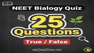 25 True/False Questions | NCERT Biology Class 11&ndash;12 | NEET 2025 Revision #neet #neet2025 #ncert