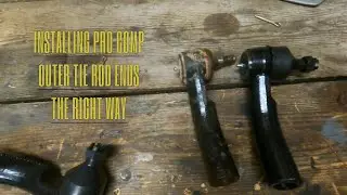Installing Pro Comp outer tie rod ends on my 2017 Toyota Tundra