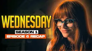 Wednesday | 𝐒𝐞𝐚𝐬𝐨𝐧 𝟏 - 𝐄𝐩𝐢𝐬𝐨𝐝𝐞 𝟔 | RECAP