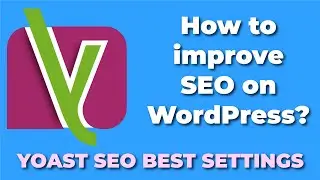 How to improve SEO on WordPress - Best SEO plugin for WordPress - Yoast SEO Plugin
