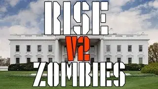 ★RISE V2 ZOMBIES★ 
