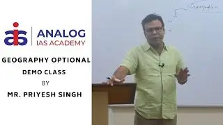 Geography Optional | Demo Video | By Mr.Priyesh Singh | UPSC 2019 - ANALOG IAS ACADEMY