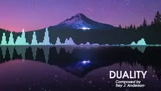 Duality - Original Electronic Composition (Atmospheric Chillstep)