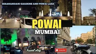 Powai ! Mumbai ! Hiranandani Powai Garden ! Powai Lake ! Galleria mall ! 2020