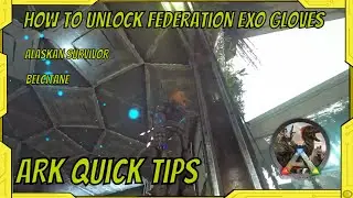 ARK Quick Tips: How to Get Federation Exo-Gloves Skin