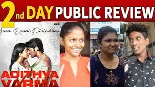 Adithya Varma Day 2 Public Review | Movie Review with Public