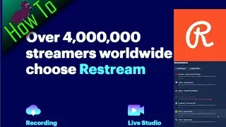Restream| How to stream to multiple places all at once for free
