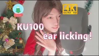 【KU100】Deep ear licking!!!! New mic!