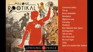 Malone Rootikal - Spirit of a warrior ft. Ackboo (Official Audio)