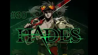 Hades - Ep. 30 [The Eternal Spear, Max Rank Zagreus Aspect]