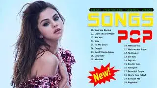 Pop Hits 2021🍇Ed Sheeran, Maroon 5, Ariana Grande, Taylor Swift, Adele, Billie Eilish , Charlie Puth