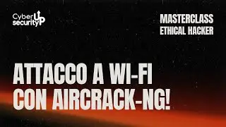 Attacco a Wi-Fi con Aircrack-ng!