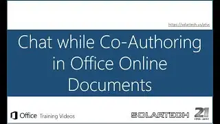 Office 365 - Chat while Co Authoring in Office Online Documents