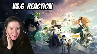 MONDSTADT'S LORE IS BACK! Genshin Impact Version 5.6 | Reaction