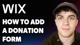 How to Add a Donation Form to Your Wix Website in Minutes (Full 2025 Guide)