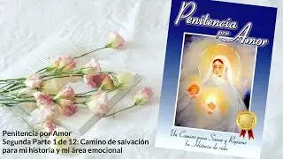 PENITENCIA POR AMOR - SEGUNDA PARTE 1 DE 12 - Audiolibro