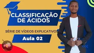 Classificação dos Ácido inorgânica  AULA 02