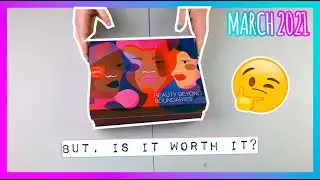 LOOKFANTASTIC BEAUTY BOX | MARCH 2021 | UNBOXING
