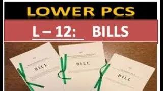LOWER PCS: L - 12 POLITY BILLS| ONLINE COURSE FOR LOWER PCS | UPPCS 2019